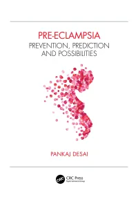 Pre-eclampsia: Prevention, Prediction and Possibil...