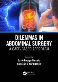 Dilemmas in Abdominal Surgery: A Case-Based Approa...