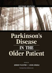 Parkinson&#146;s Disease in the Older Patient