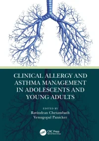 Clinical Allergy and Asthma Management in Adolesce...