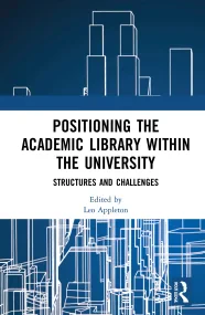Positioning the Academic Library within the Univer...