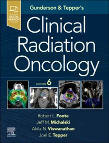 Gunderson and Tepper’s Clinical Radiation Oncology