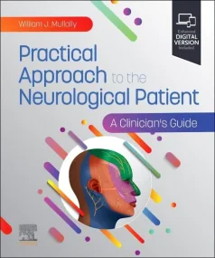 Practical Approach to the Neurological Patient: A ...