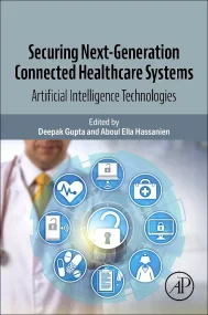 Securing Next-Generation Connected Healthcare Syst...