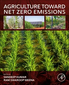 Agriculture Toward Net Zero Emissions