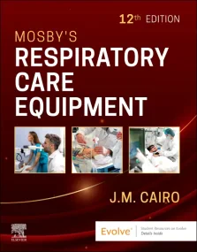 Mosby's Respiratory Care Equipment