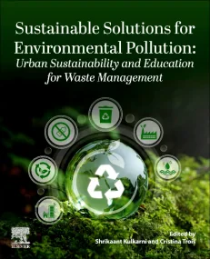 Sustainable Solutions for Environmental Pollution:...