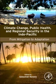 Climate Change, Public Health, and Regional Securi...