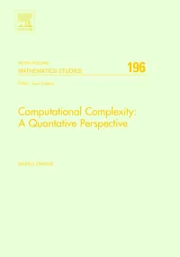 Computational Complexity: A Quantitative Perspecti...