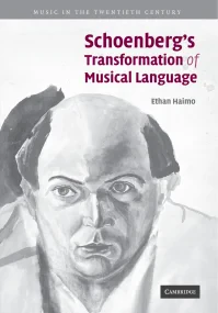 Schoenberg's Transformation of Musical Language (M...
