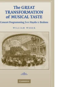 The Great Transformation of Musical Taste: Concert...