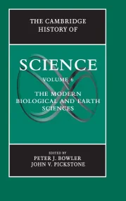 The Cambridge History of Science: Volume 6, The Mo...