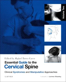 Essential Guide to the Cervical Spine - Volume Two