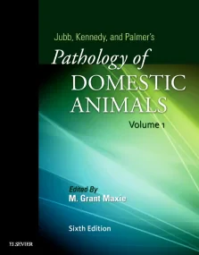 Jubb, Kennedy & Palmer's Pathology of Domestic Ani...