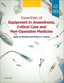 Essentials of Equipment in Anaesthesia, Critical C...