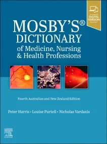 Mosby's Dictionary of Medicine, Nursing and Health...