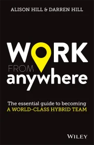 Work From Anywhere: The Essential Guide to Becomin...