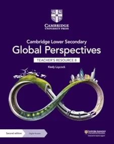 Cambridge Lower Secondary Global Perspectives Teac...
