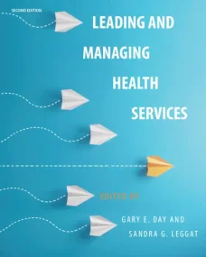 Leading and Managing Health Services