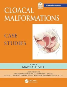 Cloacal Malformations: Case Studies (Pediatric Col...