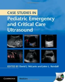 Case Studies in Pediatric Emergency and Critical C...