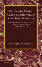 Cardio-Vascular Diseases since Harvey&#146;s Disco...