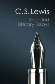 Selected Literary Essays (Canto Classics)