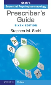 Prescriber&#146;s Guide: Stahl&#146;s Essential Ps...