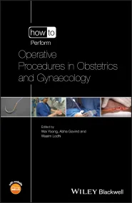 How to Perform Operative Procedures in Obstetrics ...