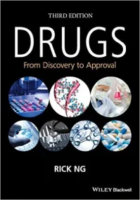 Drugs: From Discovery to Approval 3rd Edition