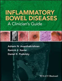 Inflammatory Bowel Diseases: A Clinician&#146;s Gu...