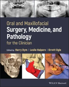 Oral and Maxillofacial Surgery, Medicine, and Path...