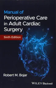 Manual of Perioperative Care in Adult Cardiac Surg...
