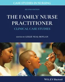 The Family Nurse Practitioner: Clinical Case Studi...