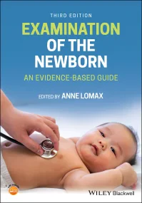 Examination of the Newborn: An Evidence-Based Guid...