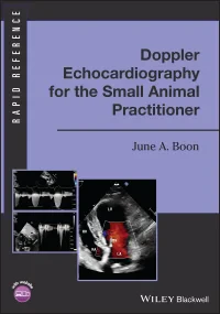 Doppler Echocardiography for the Small Animal Prac...