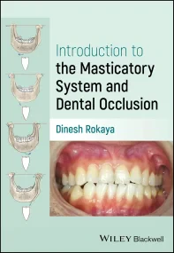 Introduction to the Masticatory System and Dental ...