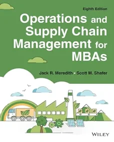 Operations and Supply Chain Management for MBAs