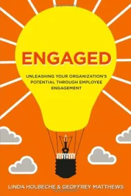 Engaged - Unleashing Your Organization s Potential...