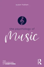 The Psychology of Music