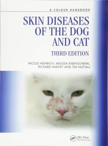 Skin Diseases of the Dog and Cat