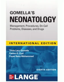 Gomella&#146;s Neonatology