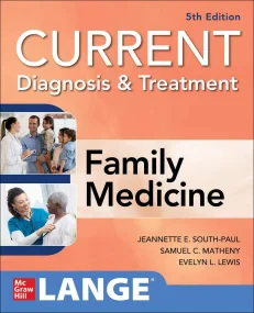 CURRENT Diagnosis & Treatment in Family Medicine, ...