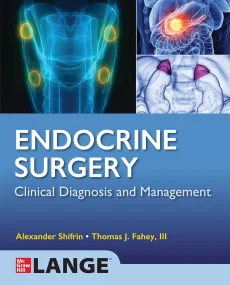 Lange Endocrine Surgery: Clinical Diagnosis and Ma...
