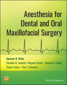 Anesthesia for Dental and Oral Maxillofacial Surge...