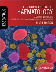 Hoffbrand&#146;s Essential Haematology
