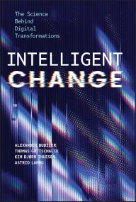 Intelligent Change: The Science Behind Digital Tra...