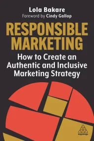 Responsible Marketing: How to Create an Authentic ...