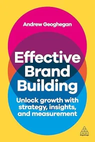 Effective Brand Building: Unlock Growth with Strat...