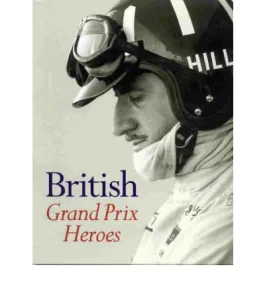 British Gand Prix Heroes